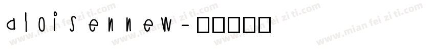 aloisen new字体转换